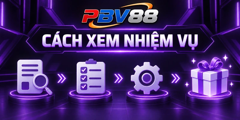 CÁCH XEM NHIỆM VỤ